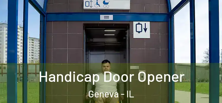Handicap Door Opener Geneva - IL